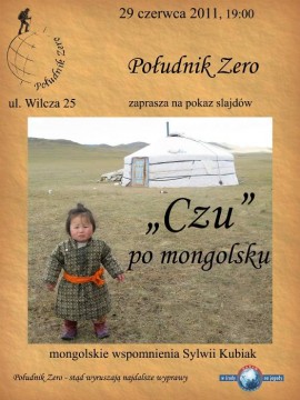 O Mongolii w Południku Zero opowie Sylwia Kubiak. O Mongolii w Południku Zero opowie Sylwia Kubiak.