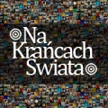 Na Krańcach Świata