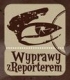 Wyprawy z Reporterem